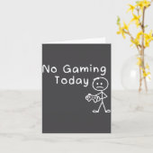 No Gaming Today Funny Gamer Sad Stickman Gaming Lo Kaart (Gele Bloem)