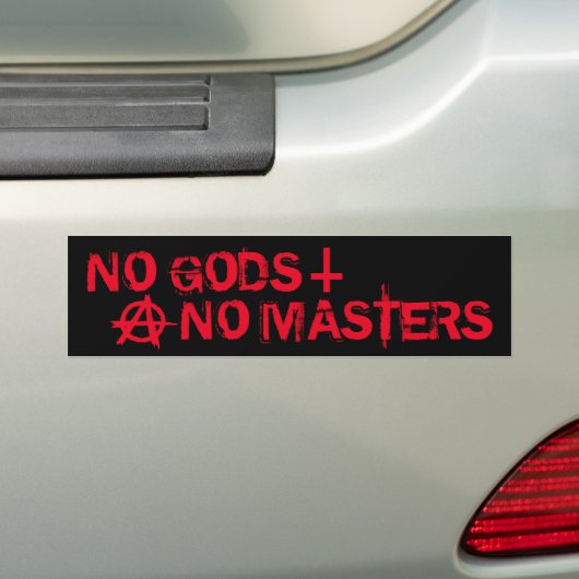 No Gods No Masters Anarchy Bumper Sticker (En voiture)