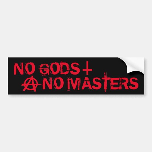 No Gods No Masters Anarchy Bumper Sticker (Devant)