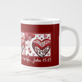 No Greater Love© Mug de café géant 20oz (Droite)