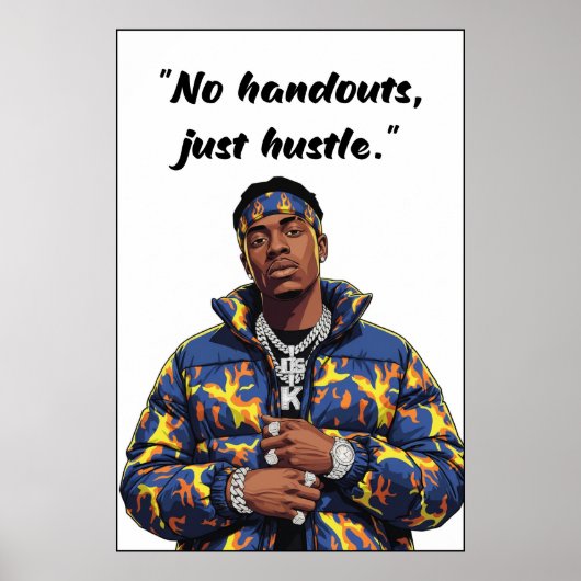 No Handouts Just Hustle – Street Motivation Poster (Devant)