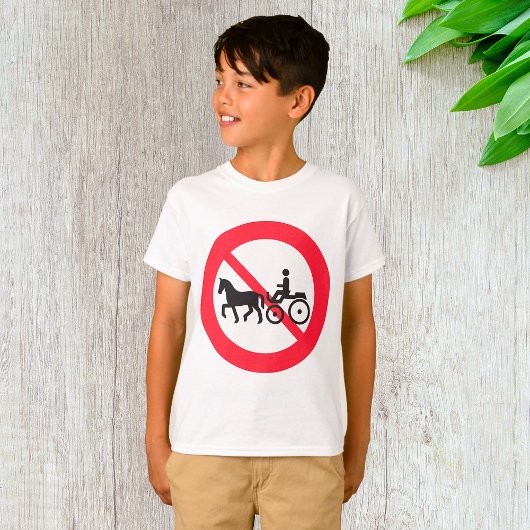 No Horse Drawn Vehicles Sign T-shirt
