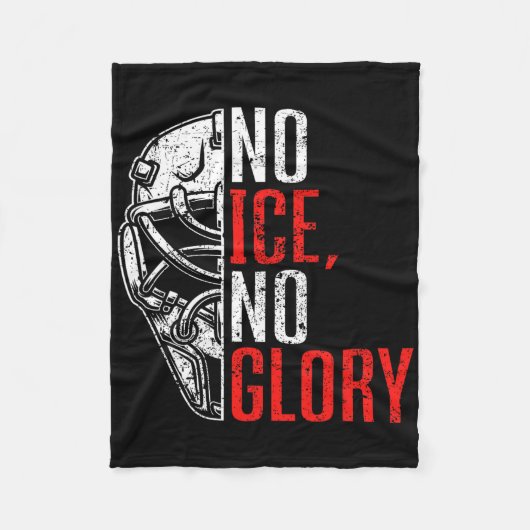 No Ice No Glory Funny Ice Hockey  Fleece Deken (Voorkant)