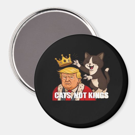 No Kings Anti Cats Funny Classic Style Magneet (Voorkant / Achterkant)