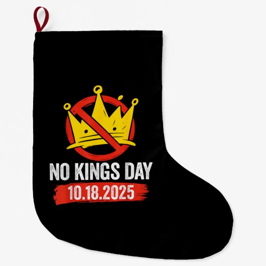 No Kings Day Patriotic No Kings 2025 Grote Kerstsok (Voorkant)