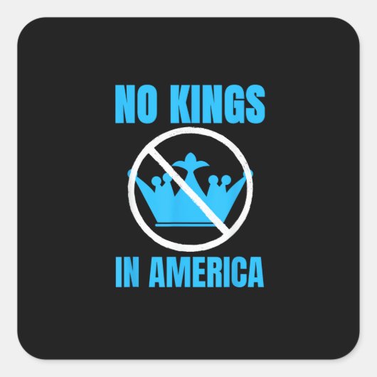No Kings In America Court Ruling Saying Vierkante Sticker (Voorkant)