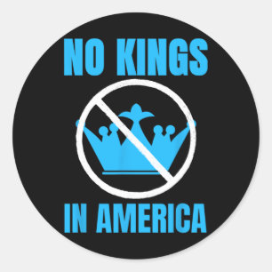 No Kings in America Democracy Court Uitspraak Geze Ronde Sticker