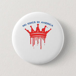 No Kings In America II Classic Ronde Button 5,7 Cm