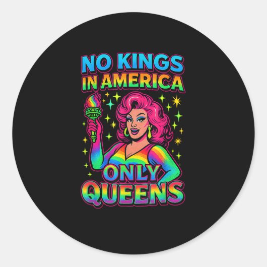 No Kings In America Only Queens Funny Queer Gay Pr Ronde Sticker (Voorkant)