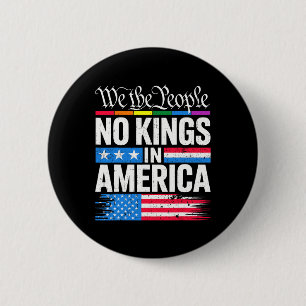 No Kings in America Shirt verwerpt Kings Patrioti Ronde Button 5,7 Cm