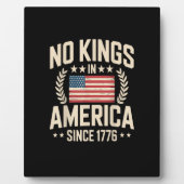 No Kings In America Since 1776 Casual Cool Design Fotoplaat (Voorkant)