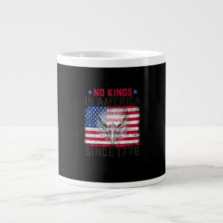 No Kings In America Since 1776 Freedom Creative De Extra Grote Beker