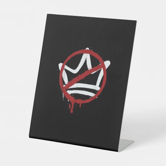 No Kings In America Since 1776 Minimal Clean Reclamebord Met Voetstuk (Voorkant)