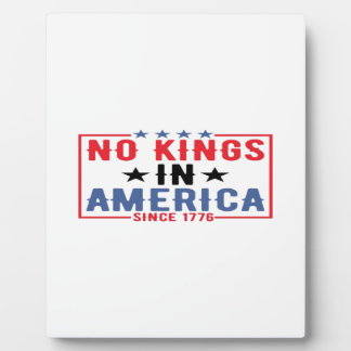 No Kings In America Since 1776 Patriotic Independe Fotoplaat