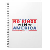 No Kings In America Since 1776 Patriotic Independe Notitieboek (Voorkant)