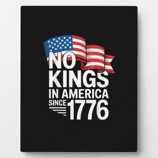 No Kings In America Since 1776 Protest Creative St Fotoplaat (Voorkant)