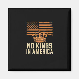 No Kings In America United States Independence Cre Magneet