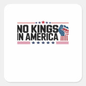 No Kings In America USA Patriotic Style Vierkante Sticker (Voorkant)
