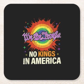 No Kings In America We The People Political Vintag Vierkante Kartonnen Onderzetter
