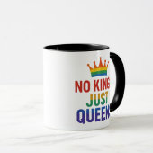No Kings Just Queens Mug (Devant droit)