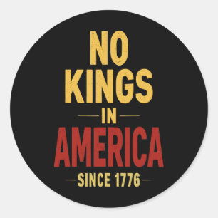 No Kings Patriotic Freedom Liberty Verenigde Stat Ronde Sticker