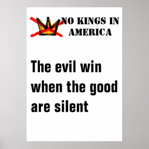 No Kings poster - Het kwaad zegeviert als goede me