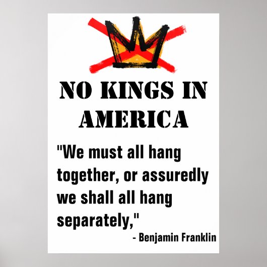 No Kings Protest poster - Citation Ben Franklin (Devant)