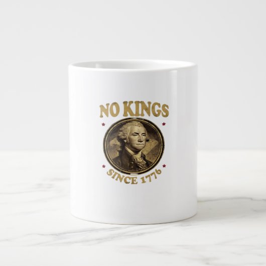No Kings Since 1776 Classic Extra Grote Beker (Voorkant)