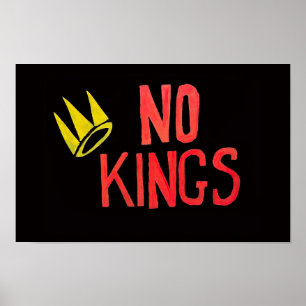 No Kings Trots om een Amerikaans teken te zijn Poster