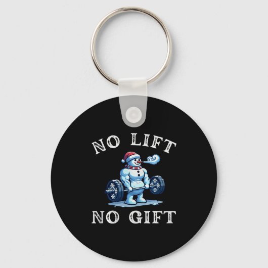 No Lift No Gift Funny Workout Snowman Christmas Gy Sleutelhanger (Voorkant)
