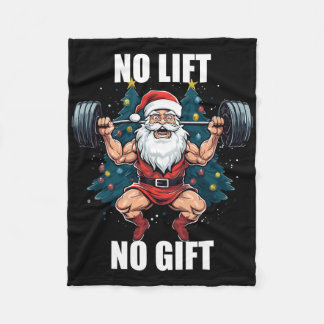 No Lift No Gift Santa Claus Christmas Gym Bodybuil Fleece Deken