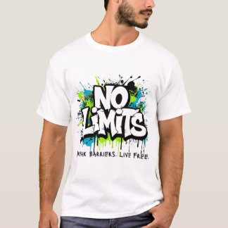 No Limits – Break Barriers Live Free Motivational  T-shirt