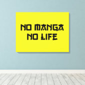 NO MANGA NO LIFE CANVAS AFDRUK (Insitu (Houten vloer))