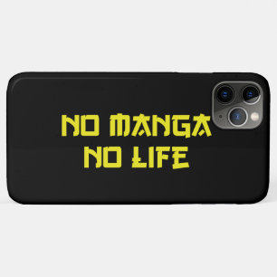 NO MANGA NO LIFE iPhone 11 PRO MAX HOESJE