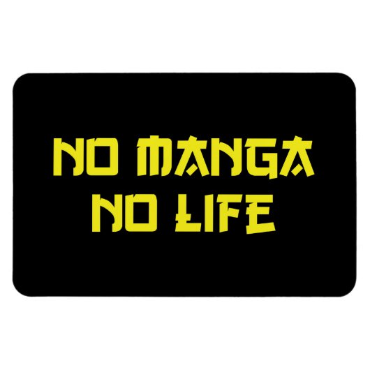 NO MANGA NO LIFE MAGNEET (Horizontaal)