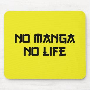 NO MANGA NO LIFE MUISMAT