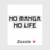 NO MANGA NO LIFE STICKER (Vel)