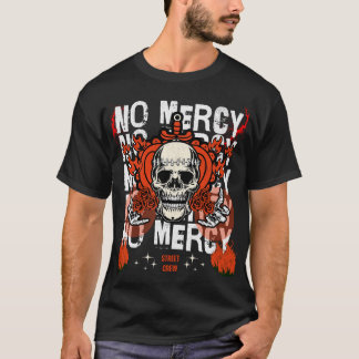 No Mercy Graffiti Street Style T-shirt