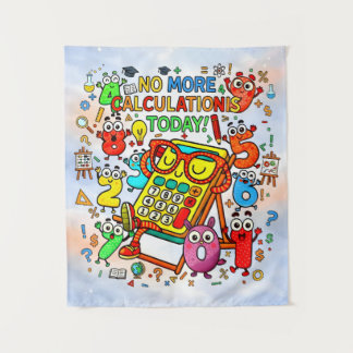 No More Calculations Funny Maths Poster for Kids Wandkleed