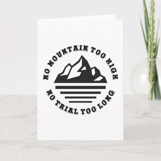 No mountain too high, no trail too long kaart (Voorkant)