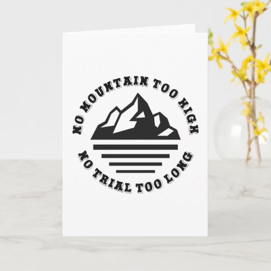 No mountain too high, no trail too long kaart (Gele Bloem)