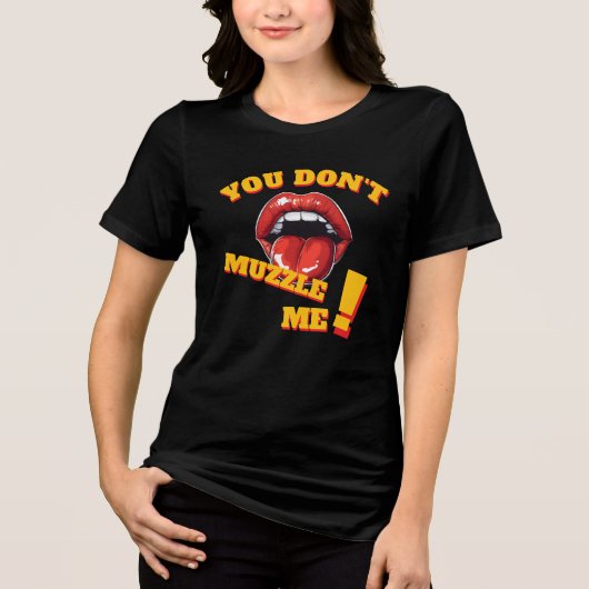 No Muzzle! Feminist Message Tri-Blend Shirt (Voorkant)