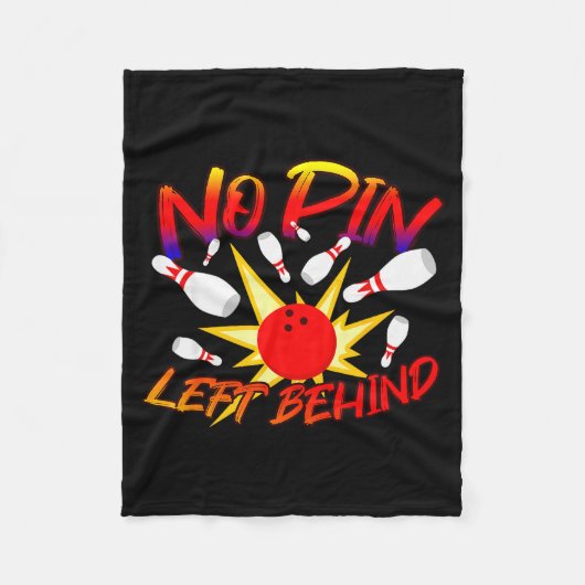 No N Left Behind Funny Bowing Tenns Bowler Bowling Fleece Deken (Voorkant)