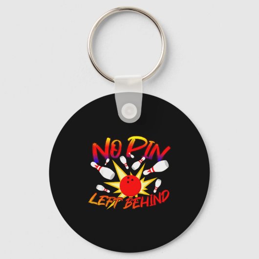 No N Left Behind Funny Bowing Tenns Bowler Bowling Sleutelhanger (Voorkant)