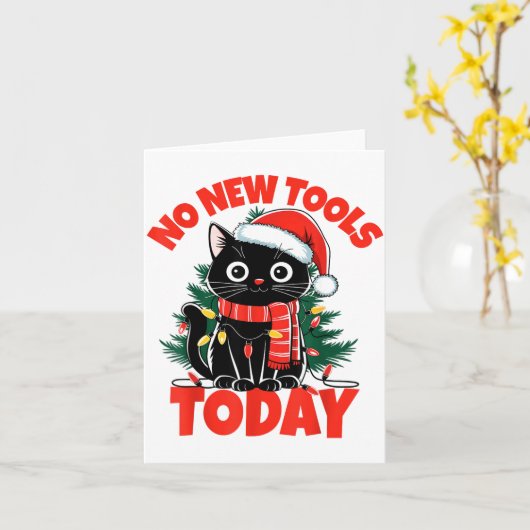 No New Tools Today Funny Kaart (Gele Bloem)