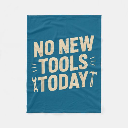 No New Tools Today Retro Meme Tools Lover  Fleece Deken (Voorkant)