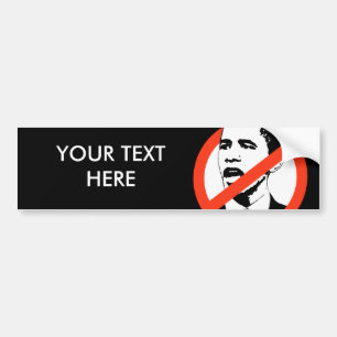 No Obama Bumper Sticker / Personnaliser votre text