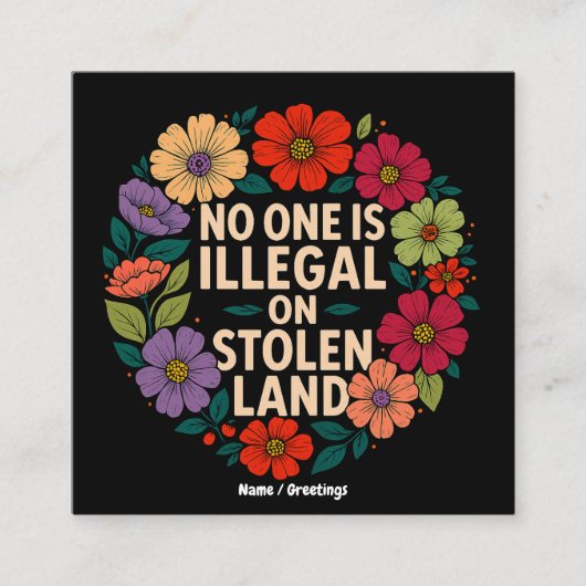 No One Is Illegal on Stolen Land Indigenous Pride Vierkante Visitekaartje (Voorkant)