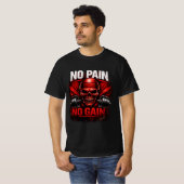 No Pain No Gain Gym Motivation T-Shirt | Hardcore  (Devant entier)