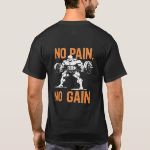 No Pain No Gain Gym T-shirt – Motivatie training